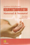 Asuhan Kebidanan Kegawatdaruratan Maternal dan Neonatal