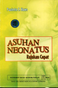 ASUHAN NEONATUS RUJUKAN CEPAT