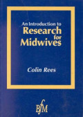 An Introduction To Reasearch For Midwives