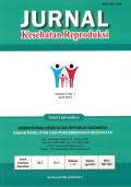 JURNAL KESEHATAN REPRODUKSI VOL. 5 NO. 1 APR  2014