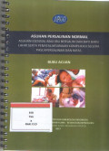 Buku Acuan Asuhan Persalinan Normal Asuhan Esensial Bagi Ibu Bersalin dan Bayi Baru Lahir Serta Penatalaksanaan Komplikasi Segera Pascapersalinan dan Nifas