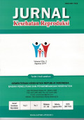 JURNAL KESEHATAN REPRODUKSI VOL. 5 NO. 2 AGT 2014