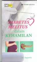 Diabetes Melitus dalam Kehamilan