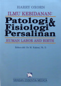 Ilmu Kebidanan Patologi Dan Fisiologi Persalinan
