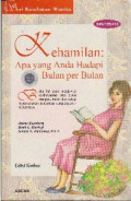 Kehamilan Apa Yang Anda Hadapi Bulan Per Bulan
