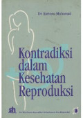 Kontradiksi Dalam Kesehatan Reproduksi