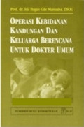 Operasi Kebidanan, Kandungan & Keluarga BerencanaUntuk Dokter Umum