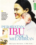 Perawatan Ibu Pasca Melahirkan