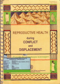 Reproduktive Health During Conflik And Displocement