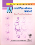 Safe Motherhood Modul Persalinan Macet  Materi Pendidikan Kebidan