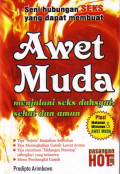 SENI HUBUNGAN SEKS YANG DAPAT MEMBUAT AWET MUDA