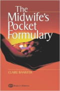 The Midwives Pocket Formulary