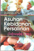 Asuhan Kebidanan Persalinan (intranatal Care)