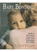 Baby Bonding Membentuk Ikatan Batin Dengan Bayi