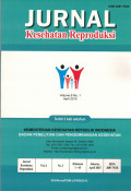 JURNAL KESEHATAN REPRODUKSI VOL. 6, No 1 Apr (2015)