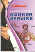 ASUHAN IBU DENGAN KANKER SERVIKS