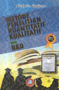 Metode Penelitian Kuantitatif Kualitatif dan R&D