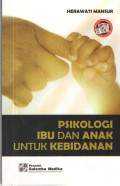 Psikologi Ibu Dan Anak Untuk Kebidanan