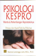 Psikologi Kespro Wanita dan Perkembangan Reproduksinya